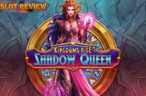 Kingdoms Rise Shadow Queen